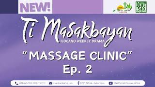 Ti Masakbayan - Ep. 2 (June 25, 2024)