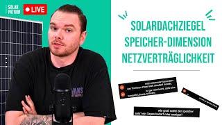 Photovoltalk-Live mit Torben: SolarPatron und Solardachziegel, Speicher-Dimension und Netzbertreiber