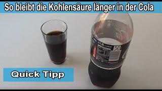 Kohlensäure länger in der Flasche erhalten - So bleibt die Kohlensäure lange in der Colaflasche