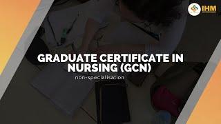 Graduate Certificate in Nursing (GCN) | Institute of Health & Management (IHM)