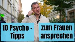 10 psychologische TIPPS, für's Frauen ansprechen | Vom Ansprechen bis zur Nummer!