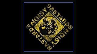 25 YEARS  NOISY BASTARDS