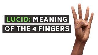 LCID: Non-hype Lucid video for long-term investors; what do the 4 fingers mean? What about delays?