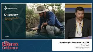 Dreadnought Resources Ltd  - RIU Explorers Conference 2025