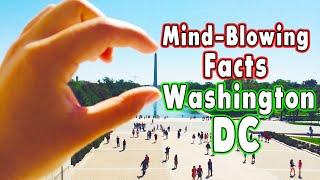 10 Mind-Blowing Facts about Washington DC. (Very interesting.)