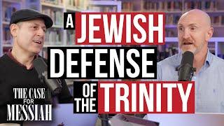 A Jewish Defense of the Trinity - The Case for Messiah