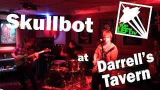 Skullbot - Full Set - Live @ Darrell's Tavern, 01-27-2018