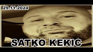 SATKO KEKIĆ - SVEDOK SARADNIK   29.11.2024