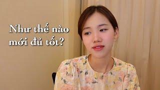 Bạn tự ti nhất về điều gì? Mình thì…