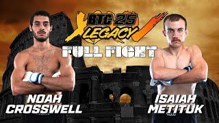 Noah Crosswell vs Isaiah Crosswell | BTC 25: Legacy | Oshawa, ON