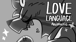 LOVE LANGUAGE || PMV / animatic