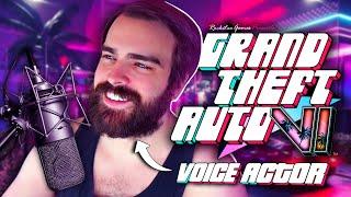 I Am a Voice Actor for GTA 6!