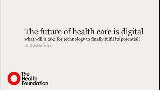 The future of health care is digital