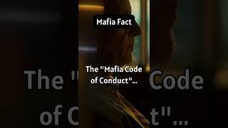 The "Mafia Code of Conduct"... #shorts #facts #mafia