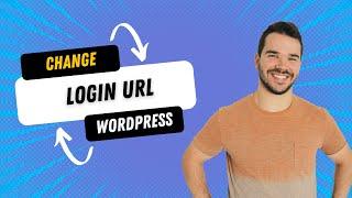 Change Wordpress Login URL