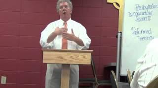 Presbyterian Fundamentals Reformed Theology -  Sunday School Lesson  Session 4