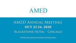 AMED 2020 Workshops. Excellent Dental Continuing Education.