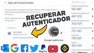 Perdí el AUTENTICADOR de Google - Así Recuperas tus códigos de Google