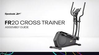 Reebok FR20 Cross Trainer Assembly Guide