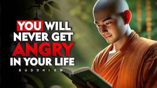 You Will Never Be ANGRY Again After Listening To This | Buddhism