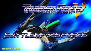 Battle of the Ports - Thunder Force V (サンダーフォース　V) Show 518 - 60fps