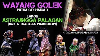 Wayang Golek Putra Giri Harja 3 - Ki Dalang Dadan Sunandar Sunarya || Astrajingga Palagan