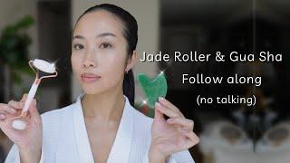 Jade roller & Gua Sha Follow Along (no talking)