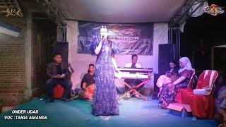 ONDER UDAR - TANIA AMANDA - SEASON MALAM - LIVE ALIKA NADA RANDUSARI LOSARI BREBES 10 AGUSTUS 2024