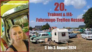 So geht Trabitreffen! Das 20. in Nossen - ein besonderes Treffen!