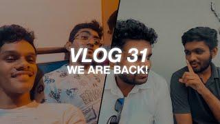Vlog 31 - We are Back!