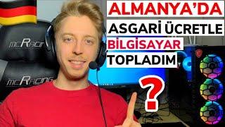 ALMANYA'DA ASGARİ ÜCRETLE OYUNCU BİLGİSAYARI TOPLADIM(HER ŞEY DAHİL)Almanya PC Toplama Fiyatları2021