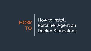 How to install Portainer Agent on Docker Standalone