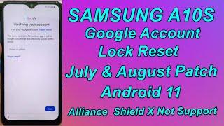 Samsung A10s FRP Reset| July & August Patch Samsung Google Lock| Alliance Shield X Not Working