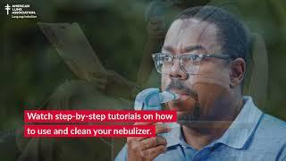 How to Use & Clean Your Nebulizer | American Lung Association