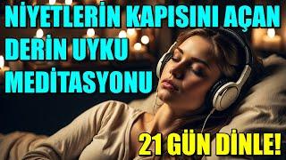 NİYETLERİN KAPISINI AÇAN DERİN UYKU MEDİTASYONU #mistikyol #uykumeditasyonu #derinuyku