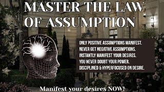 LAW OF ASSUMPTION MASTER | ONLY positive assumptions manifest. NEVER doubt. [𝐈𝐍𝐒𝐓𝐀𝐍𝐓 𝐌𝐈𝐍𝐃𝐒𝐄𝐓 𝐒𝐇𝐈𝐅𝐓]