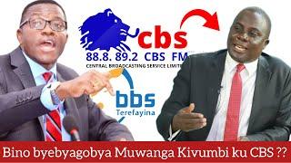 KINO KIKA! EBIMU KUBIGAMBO EBYAGOBYA MUWANGA KIVUMBI KU CBS! TAKYAKYAZIBWA NE NAMBOOZE NABALALA