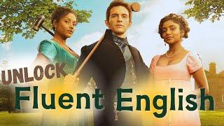 Learn English with TV series/Bridgerton. Unlock fluent and advanced spoken English.