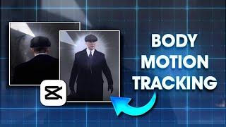 Body/Motion tracking tutorial: Capcut