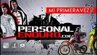 Personal Enduro, mi primera vez.