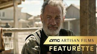 NEWS OF THE WORLD – Featurette (Tom Hanks, Helena Zengel) | AMC Theatres 2020