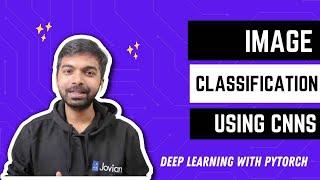 Image Classification using CNNs | Deep Learning with PyTorch (4/6)