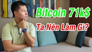 Bitcoin $71.000 - Bao giờ sẽ có Altcoin Season?