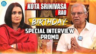 Kota Srinivas Rao Birthday Special Interview Promo | Anchor Swapna | iDream Media