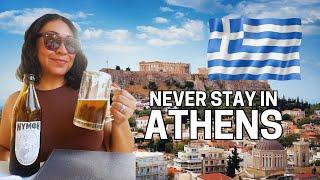 NEVER Stay in Athens: There's Somewhere Better! #greece