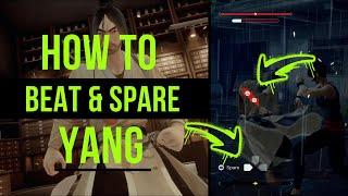 The Ultimate How to Beat and Spare Yang #Guide - #Sifu #Tutorial #Walkthrough #TipsAndTricks