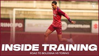 INIZIA LA SETTIMANA DI BOLOGNA-TORINO | INSIDE TRAINING | 10 FEBBRAIO 