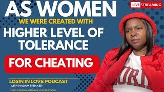 On tolerating cheating husbands: Our tolerance is within us from creation