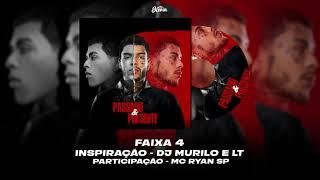 MC Kevin Feat. MC Ryan SP - Inspiração (Prod.DJ Murillo e LT No Beat)