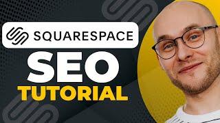 Squarespace: SEO Tutorial | SEO Optimization on Squarespace Website